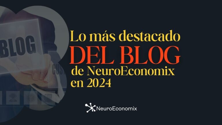 Lo más destacado del blog de NeuroEconomix en 2024: ¡Nuestros artículos más leídos!