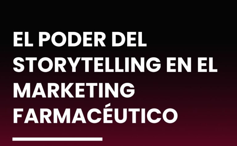 El poder del storytelling en el marketing farmacéutico